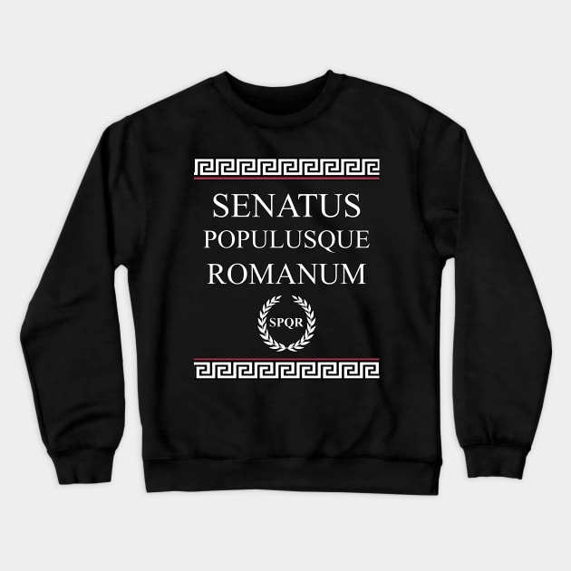 Senatus Populusque Romanum SPQR Ancient Rome Symbol Crewneck Sweatshirt by AgemaApparel